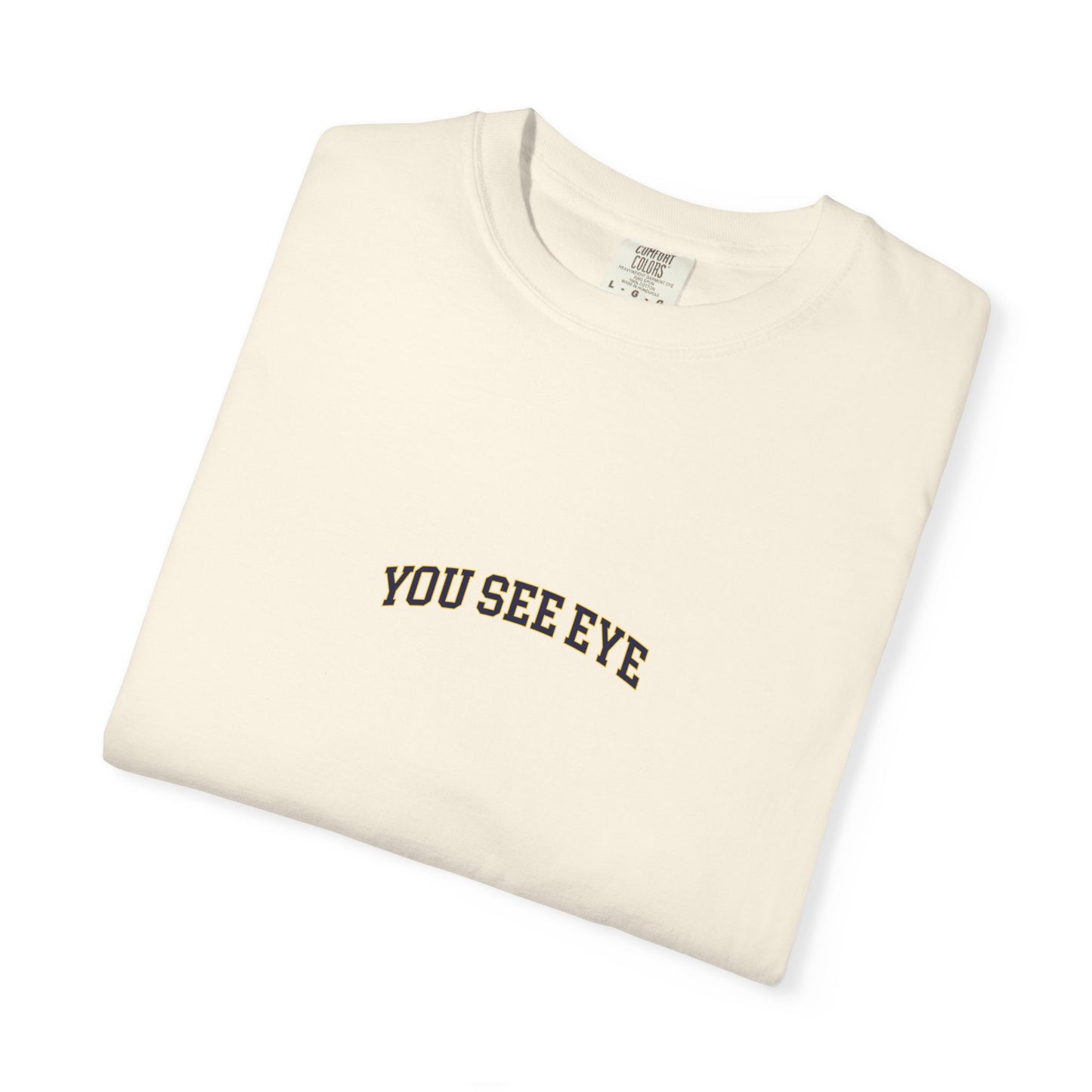 'You See Eye' T-Shirt