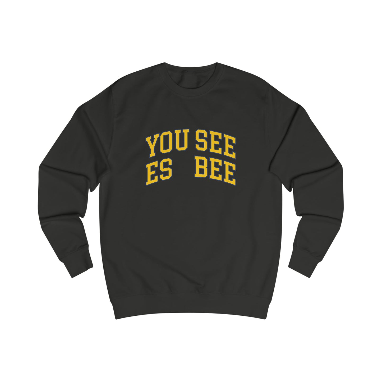 "You See Es Bee" Crewneck