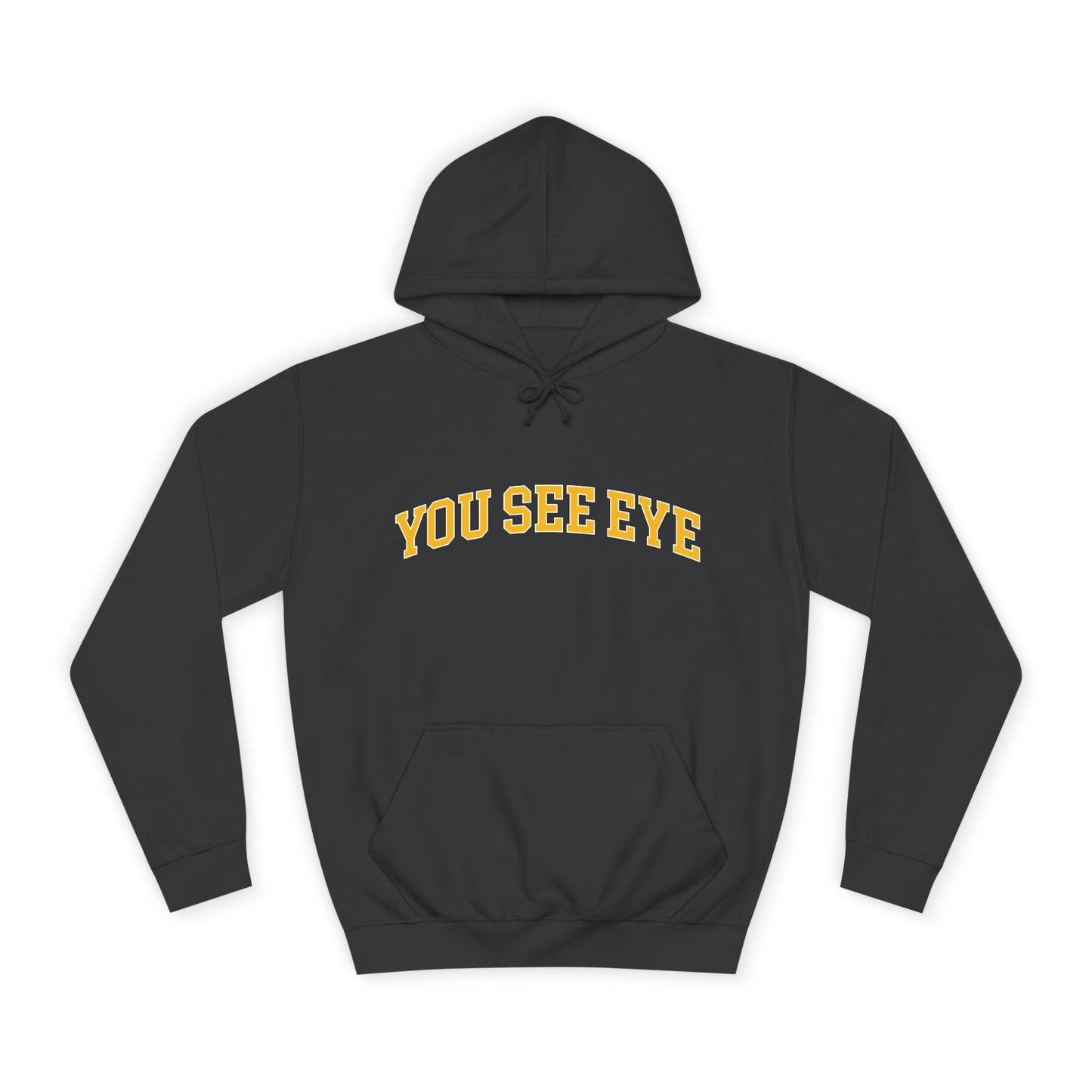 "You See Eye" Hoodie