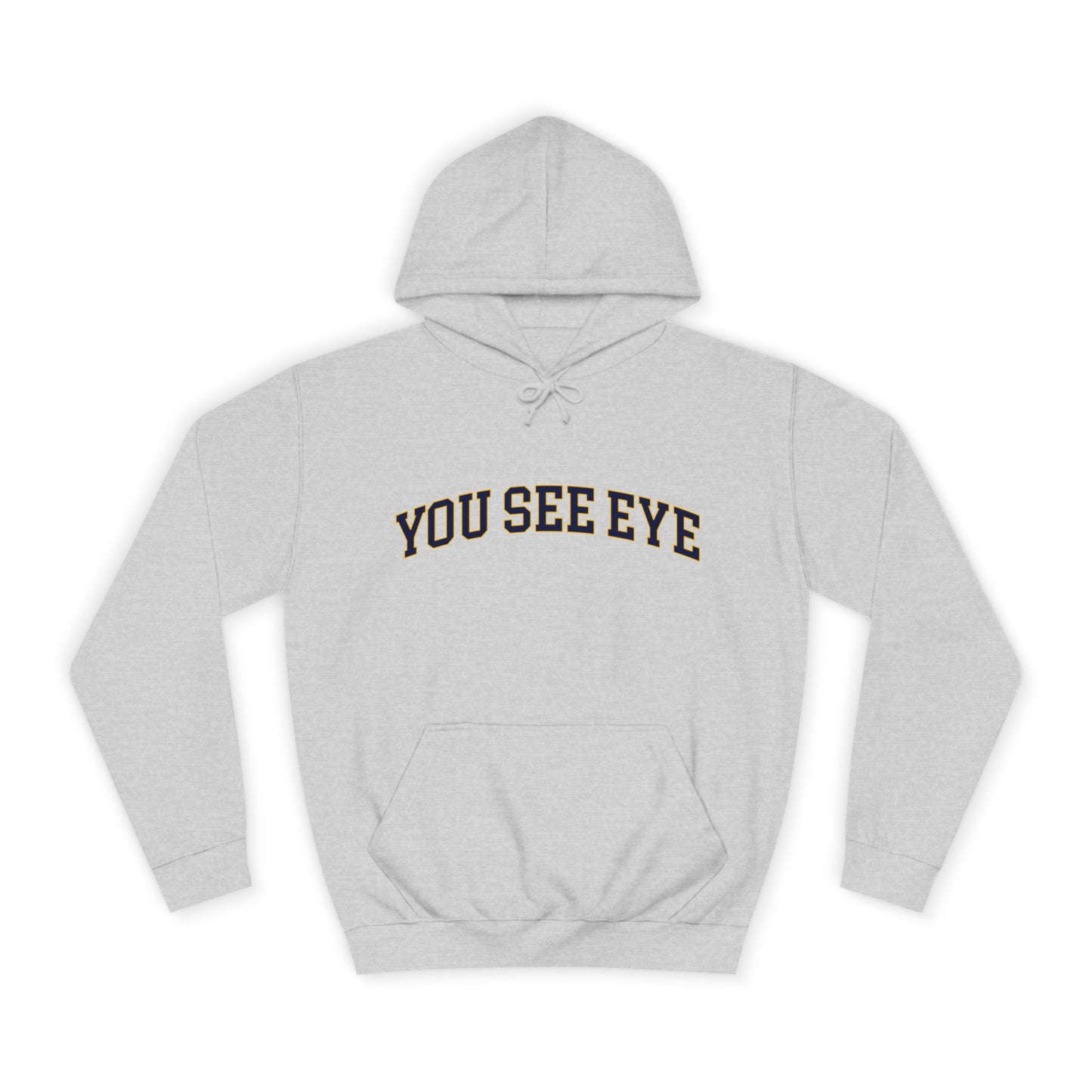 "You See Eye" Hoodie