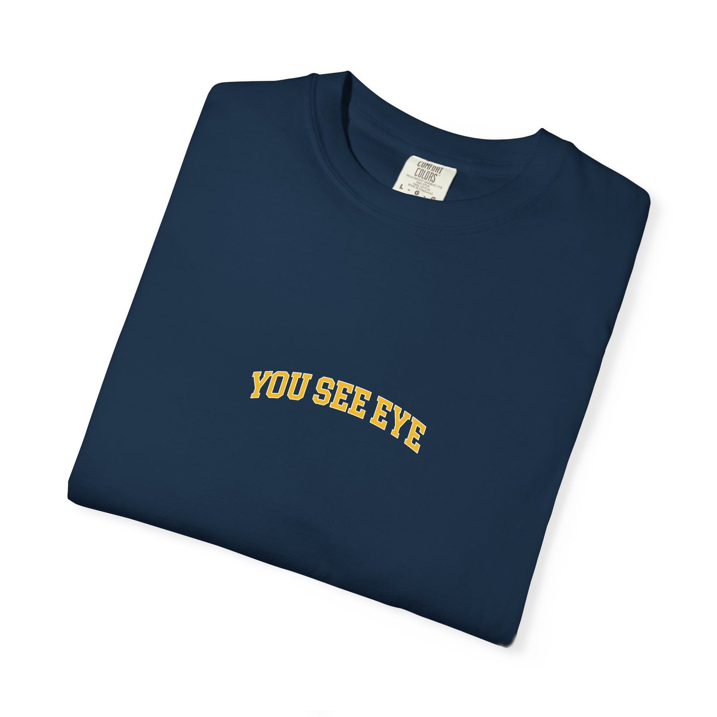 'You See Eye' T-Shirt