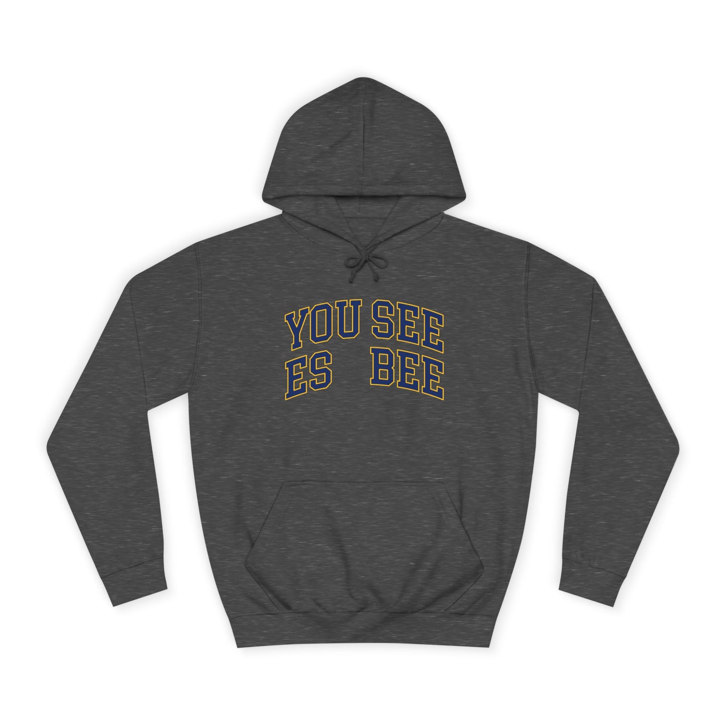 "You See Es Bee" - Hoodie