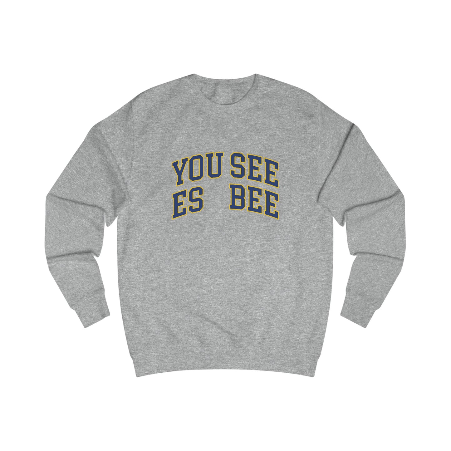 "You See Es Bee" Crewneck